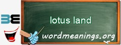 WordMeaning blackboard for lotus land